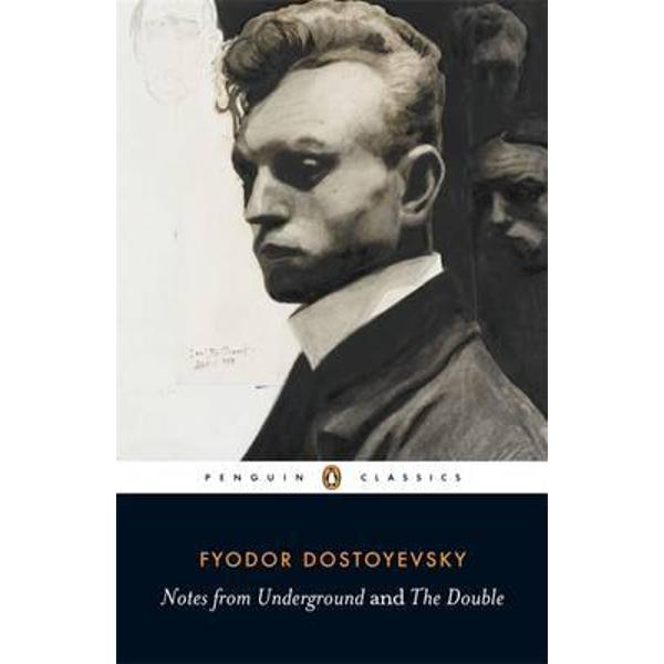 Notes from Underground and the Double